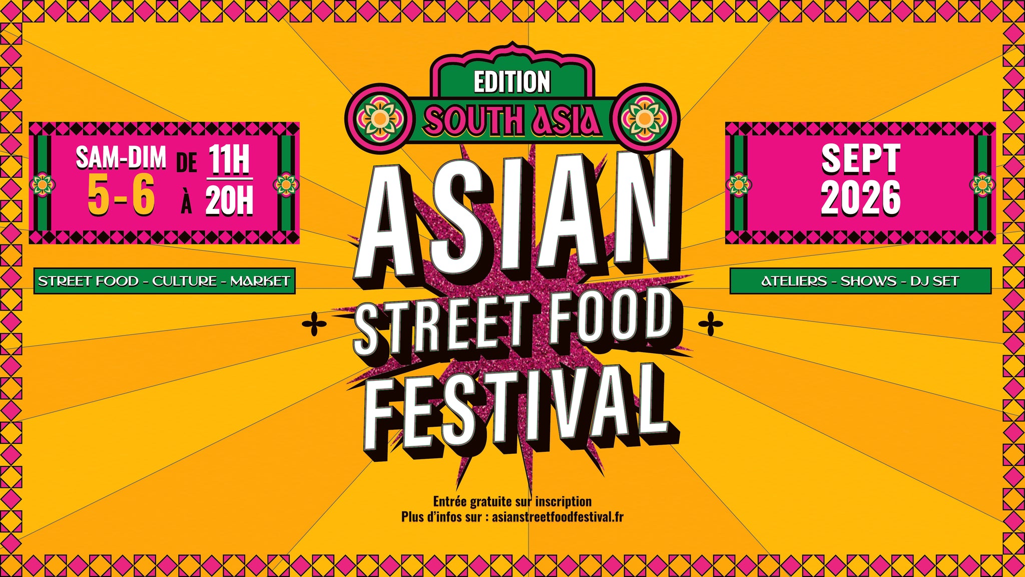 Bannière officielle de la 6e édition de l'Asian Street Food Festival, les 5-6 septembre 2026 à la Grande Pagode de Vincennes